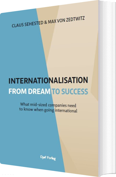 Internationalisation From Dream To Success - Claus Sehested - English Book