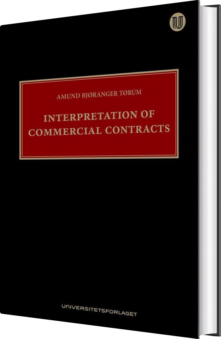 Interpretation Of Commercial Contracts - Amund Bjøranger Tørum - English Book
