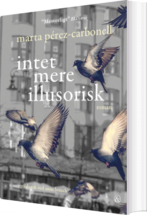 Intet Mere Illusorisk - Marta Pérez-carbonell - Bog