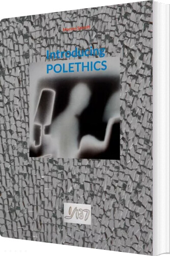 Introducing Polethics - Morten Sestoft - Bog