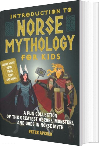 Billede af Introduction To Norse Mythology For Kids - Peter Aperlo - English Book