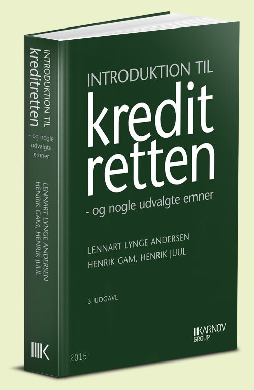 Introduktion Til Kreditretten - Henrik Gam - Bog