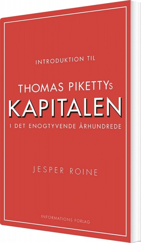 Billede af Introduktion Til Thomas Pikettys Kapitalen I Det Enogtyvende århundrede - Jesper Roine - Bog