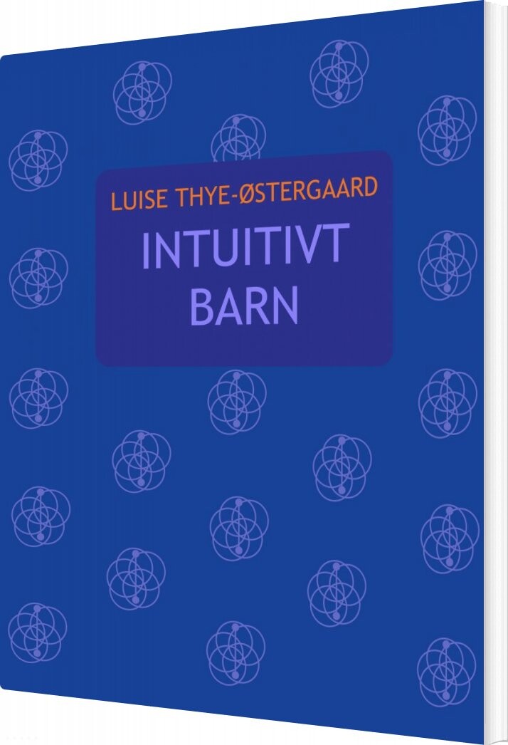Billede af Intuitivt Barn - Luise Thye-østergaard - Bog