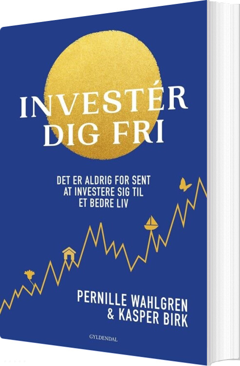 Investér Dig Fri - Pernille Wahlgren - Bog
