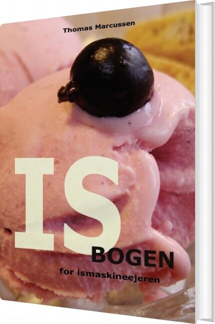 Billede af Isbogen For Ismaskineejeren - Thomas Marcussen - Bog