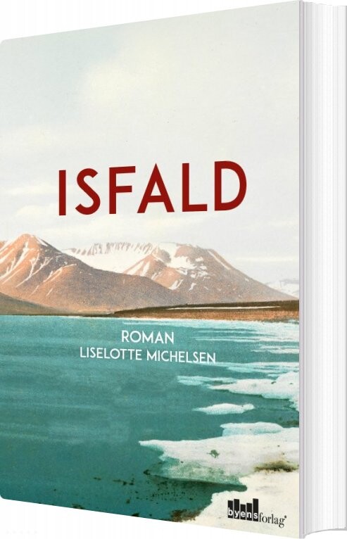 Billede af Isfald - Liselotte Michelsen - Bog