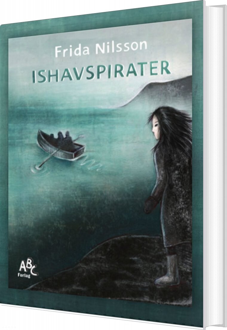 Billede af Ishavspirater - Frida Nilsson - Bog