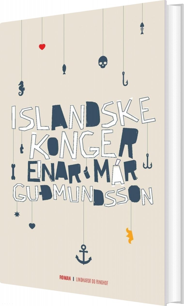 Billede af Islandske Konger - Einar Már Gudmundsson - Bog