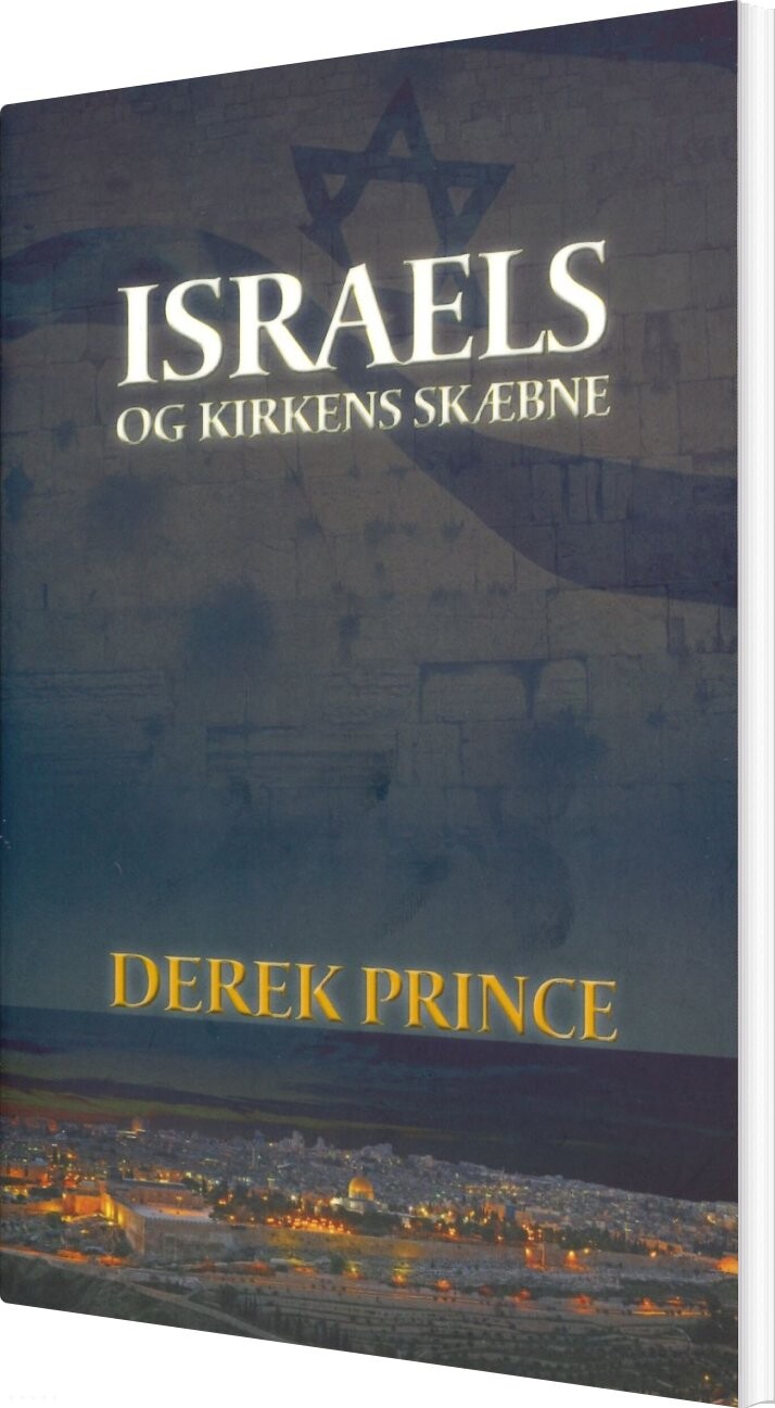 Billede af Israels Og Kirkens Skæbne - Derek Prince - Bog