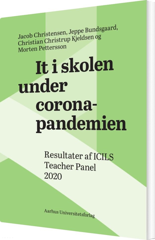 Billede af It I Skolen Under Coronapandemien - Jeppe Bundsgaard - Bog