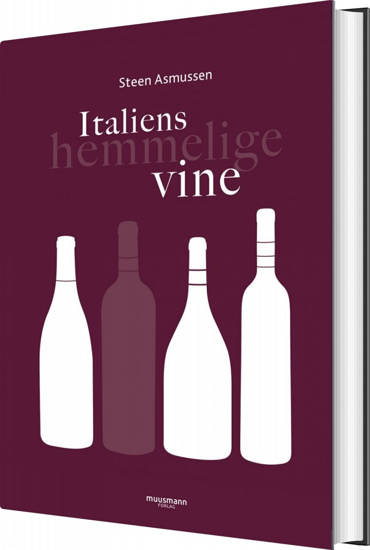 Billede af Italiens Hemmelige Vine - Steen Asmussen - Bog