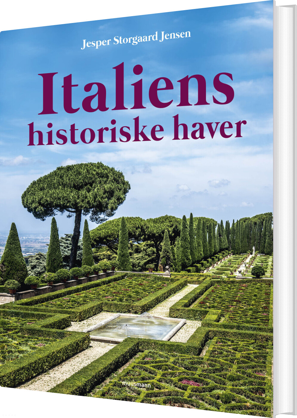 Italiens Historiske Haver - Jesper Storgaard Jensen - Bog