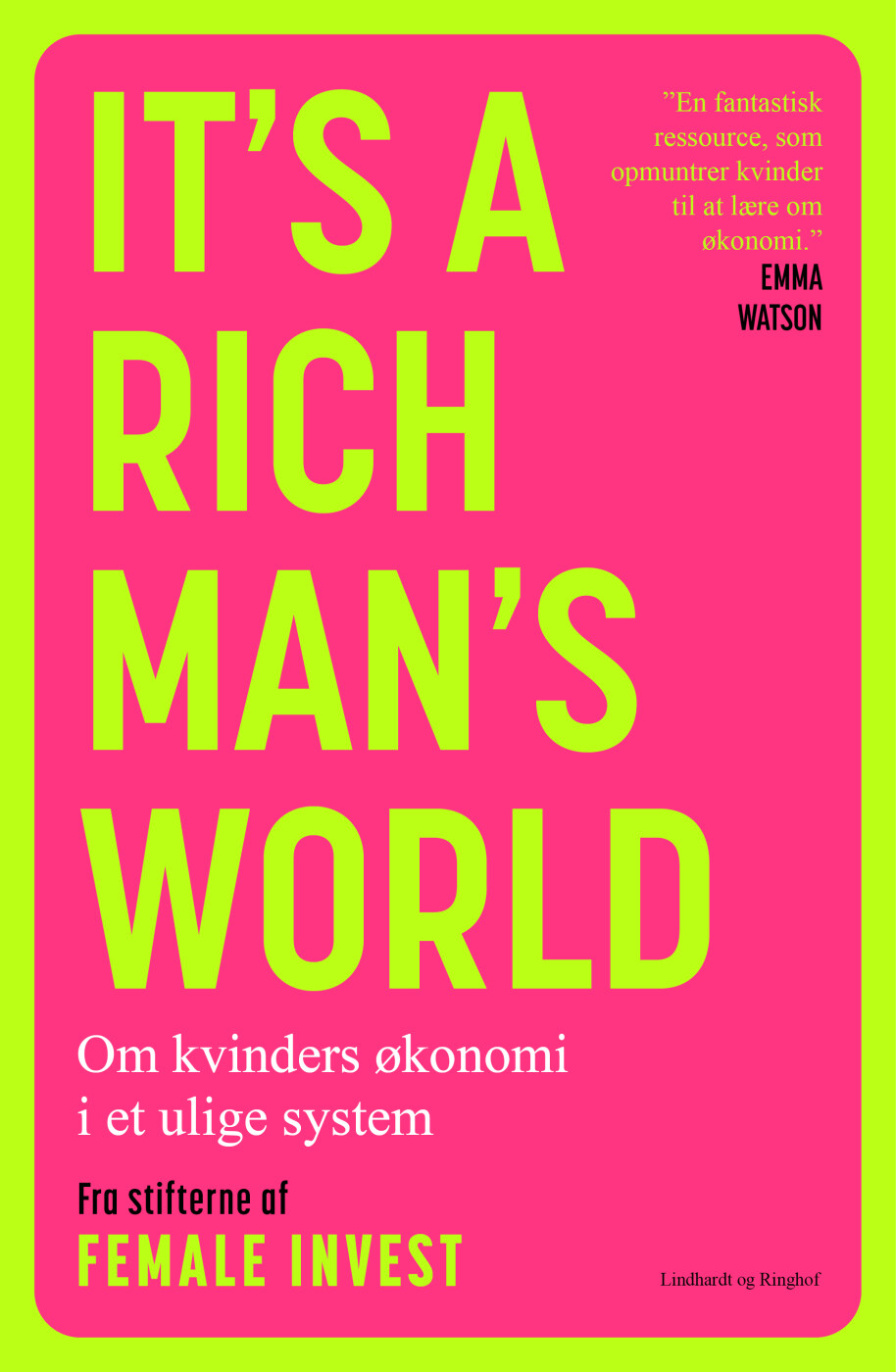 It's A Rich Man's World - Anna-sophie Hartvigsen - Bog