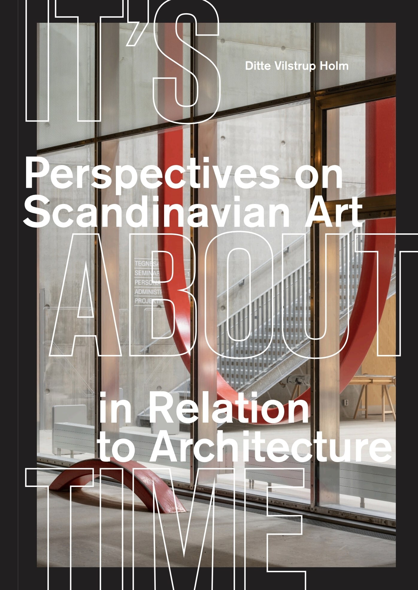 Its About Time - Ditte Vilstrup Holm - English Book