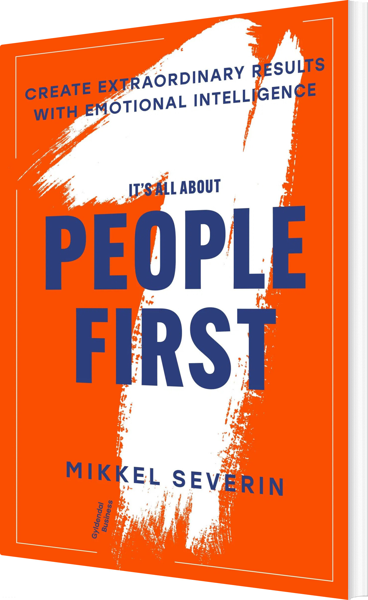 It's All About People First - Mikkel Severin - Bog