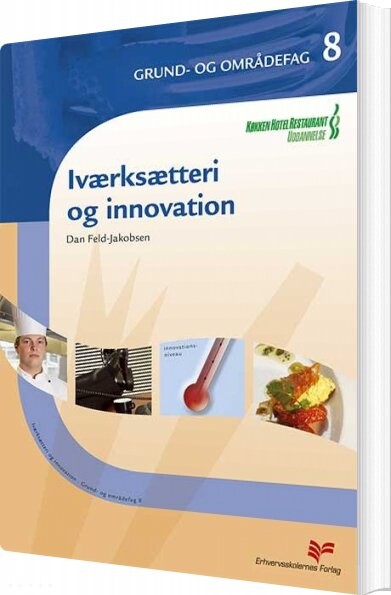 Iværksætteri Og Innovation - Dan Feld-jakobsen - Bog