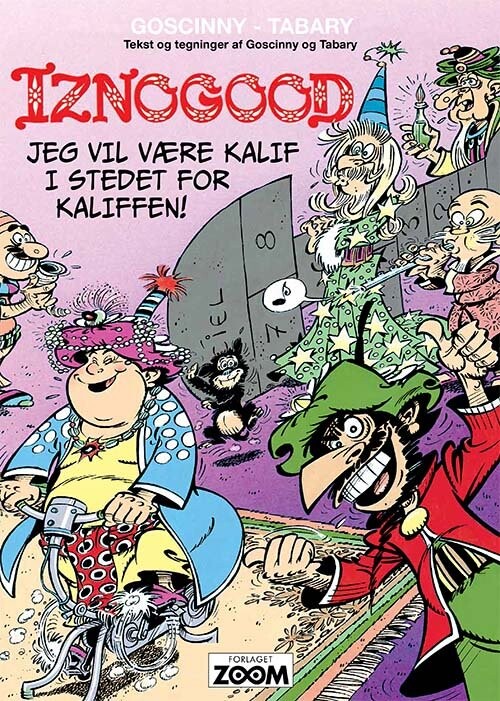 Se Iznogood 7: Jeg Vil Være Kalif I Stedet For Kaliffen! - Goscinny - Tegneserie hos Gucca.dk