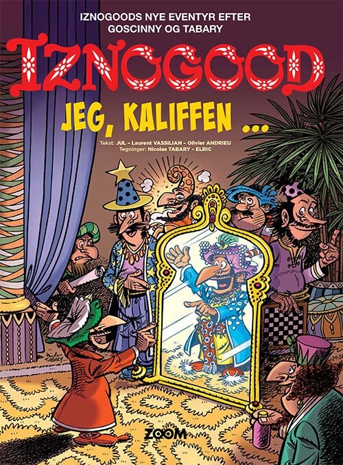 Se Iznogood: Jeg, Kaliffen - Tabary - Tegneserie hos Gucca.dk
