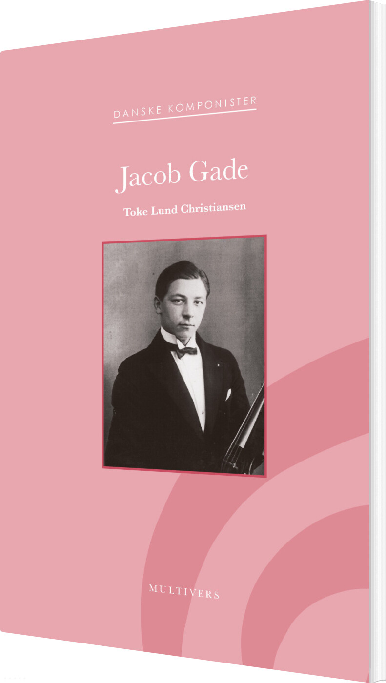 Jacob Gade - Toke Lund Christiansen - Bog