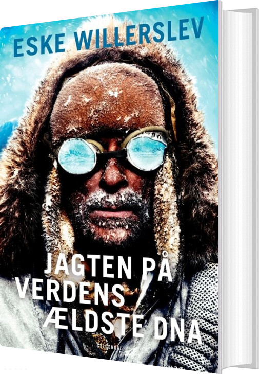 Billede af Jagten På Verdens ældste Dna - Eske Willerslev - Bog