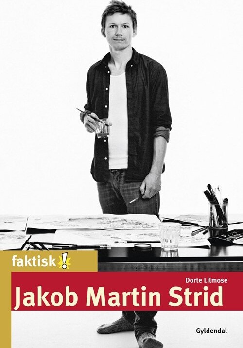 Billede af Jakob Martin Strid - Dorte Lilmose - Bog