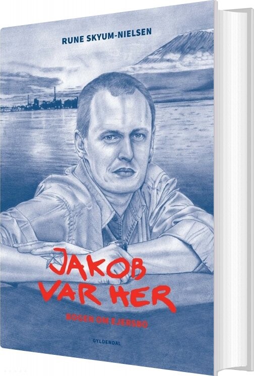 Billede af Jakob Var Her - Rune Skyum-nielsen - Bog