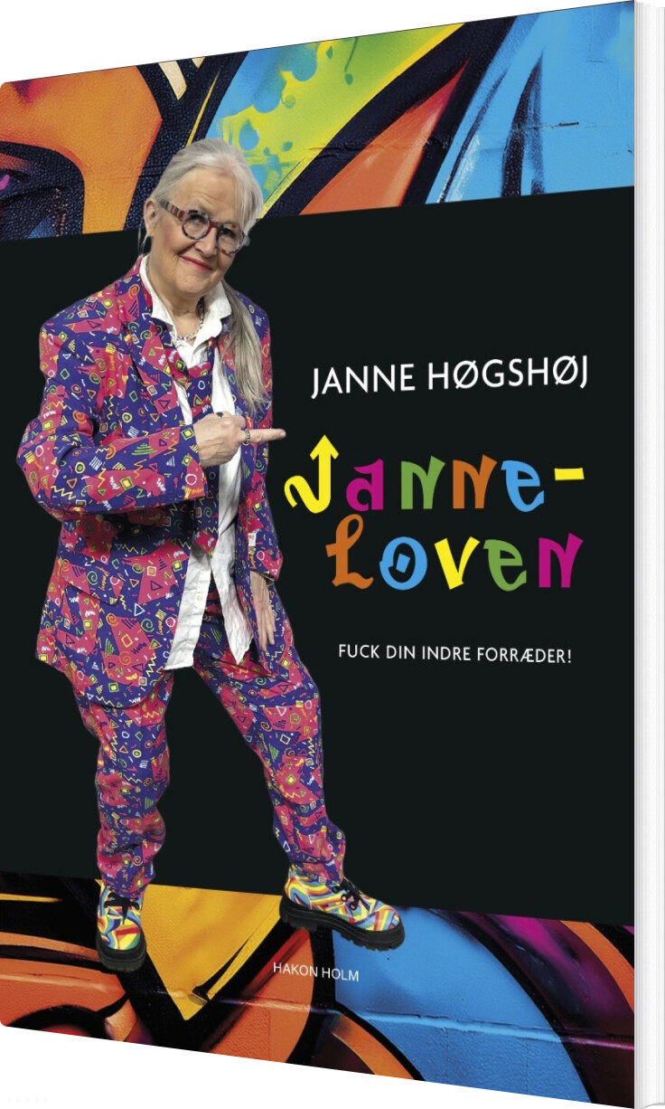 Janneloven - Fuck Din Indre Forræder! - Janne Høgshøj - Bog