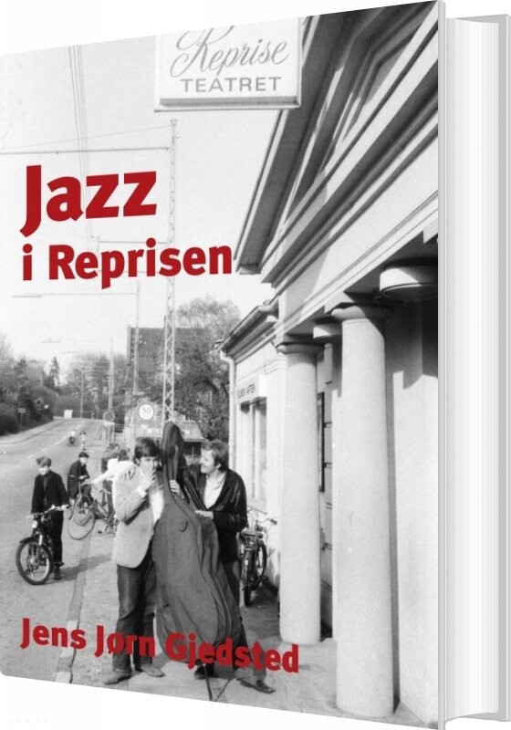 Jazz I Reprisen - Jens Jørn Gjedsted - Bog