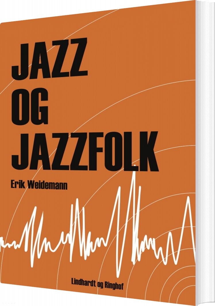 Jazz Og Jazzfolk - Erik Wiedemann - Bog