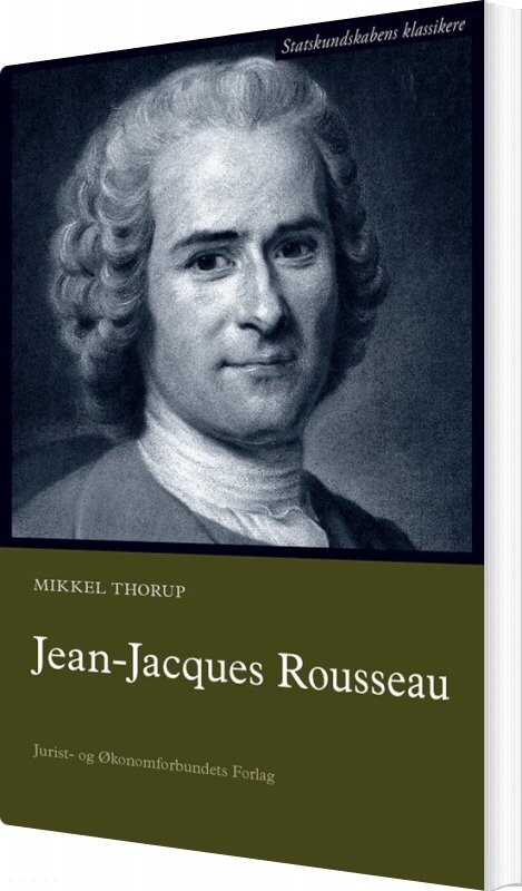 Jean-jacques Rousseau - Mikkel Thorup - Bog