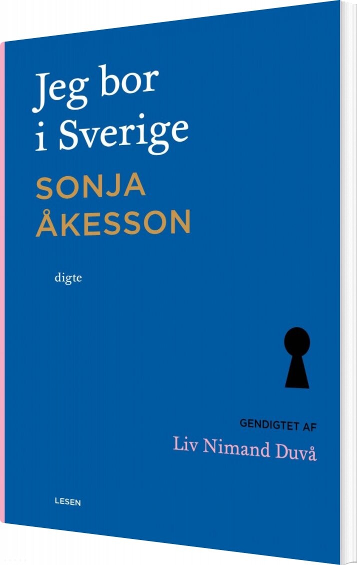 Billede af Jeg Bor I Sverige - Sonja åkesson - Bog