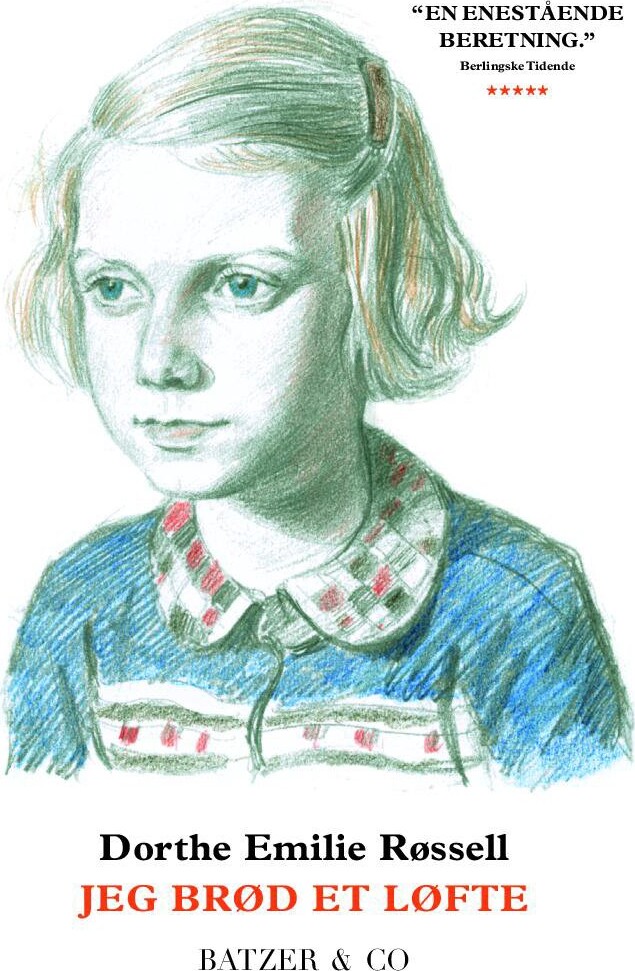 Billede af Jeg Brød Et Løfte - Dorthe Emilie Røssell - Bog