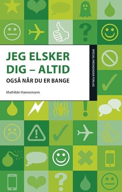 Jeg Elsker Dig - Altid - Mathilde Hannemann - Bog - Alinea