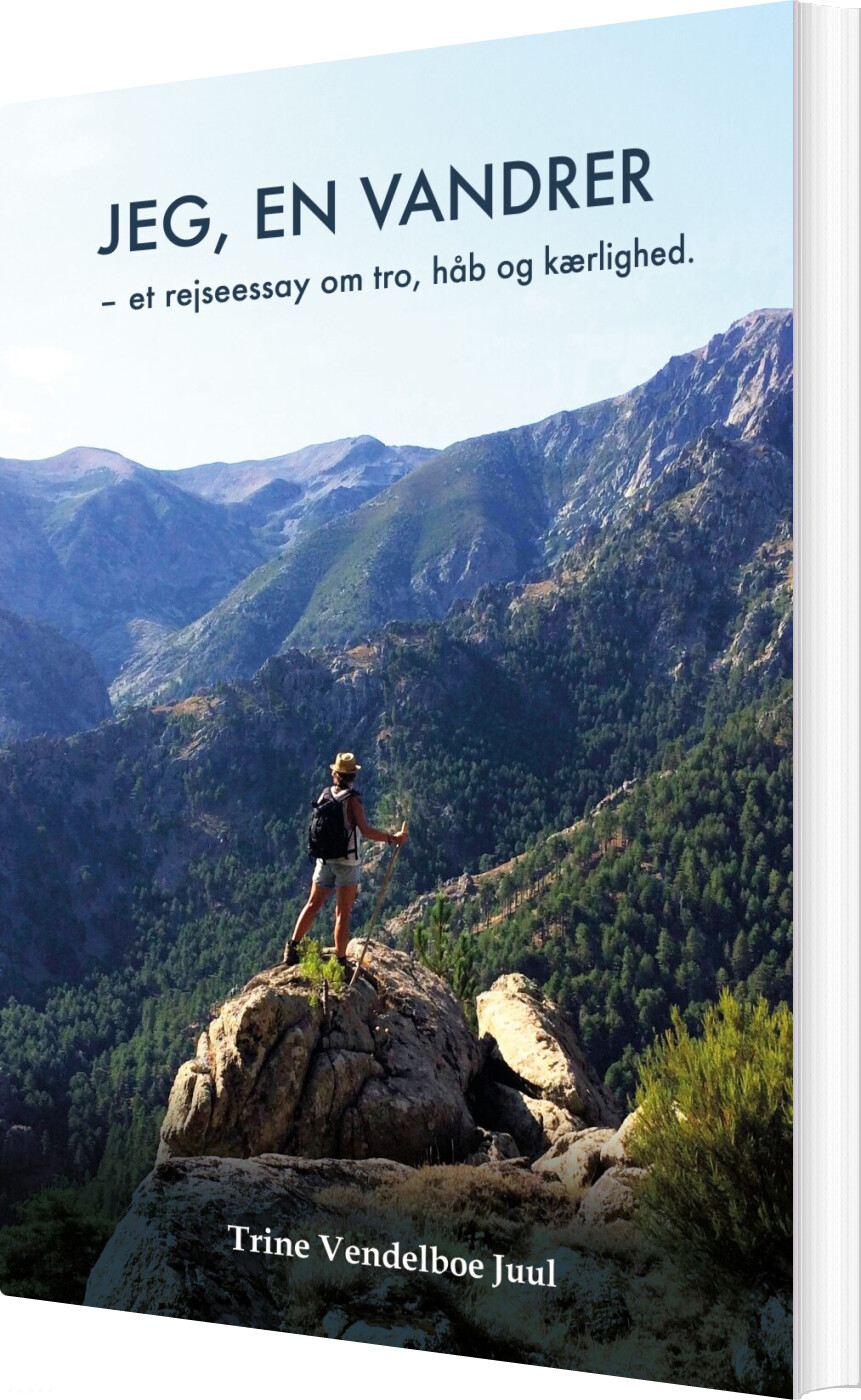Jeg, En Vandrer - Trine Vendelboe Juul - Bog