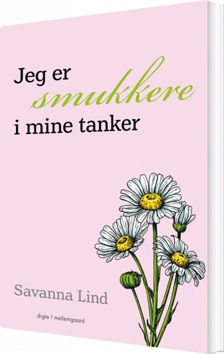 Jeg Er Smukkere I Mine Tanker - Savanna Lind - Bog