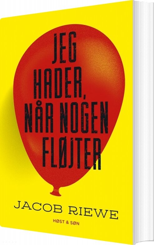 Jeg Hader, Når Nogen Fløjter - Jacob Riewe - Bog