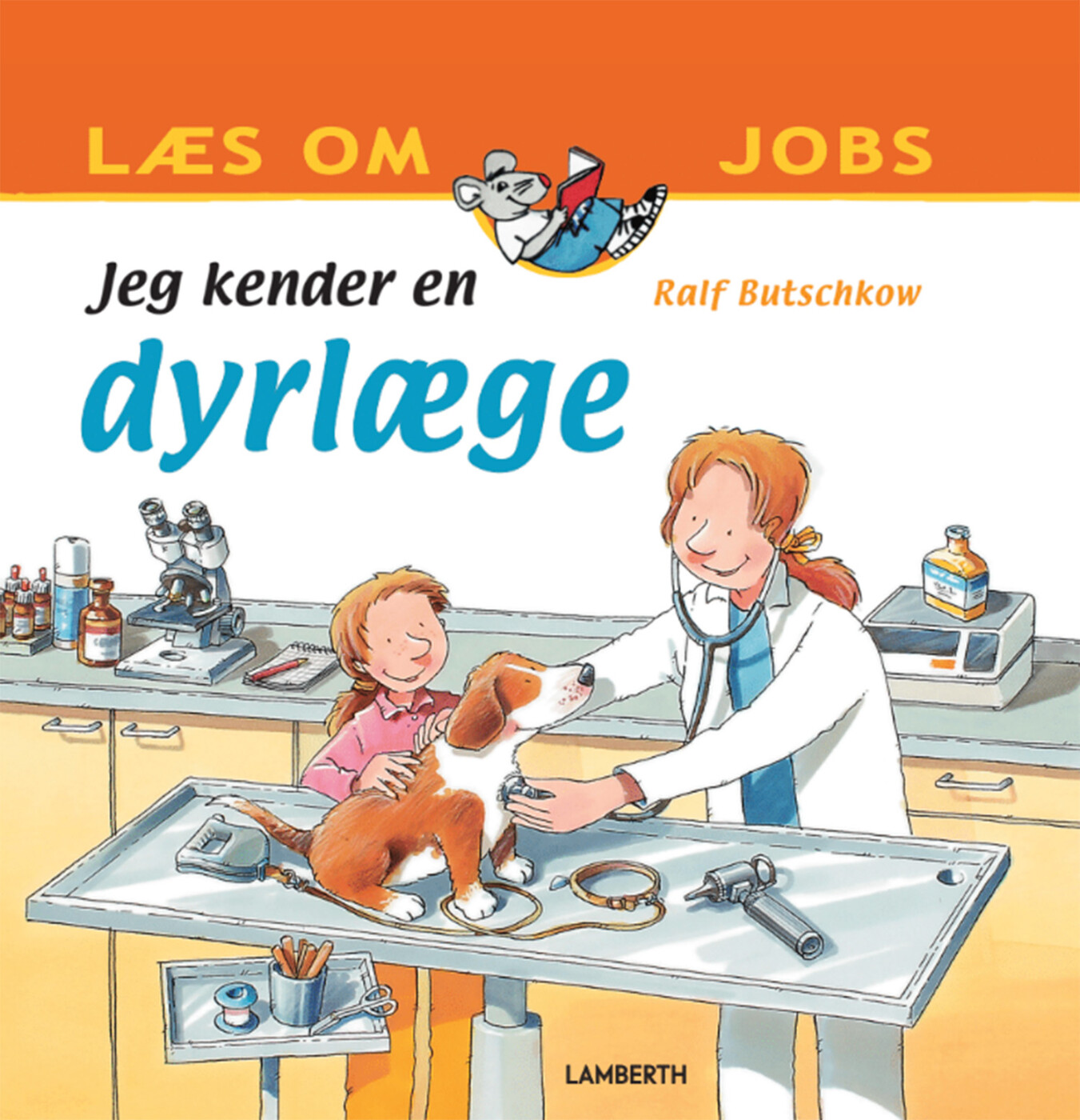 Jeg Kender En Dyrlæge - Ralf Butschkow - Bog