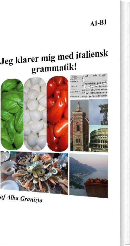 Jeg Klarer Mig Med Italiensk Grammatik! - Alba Granizio - Bog