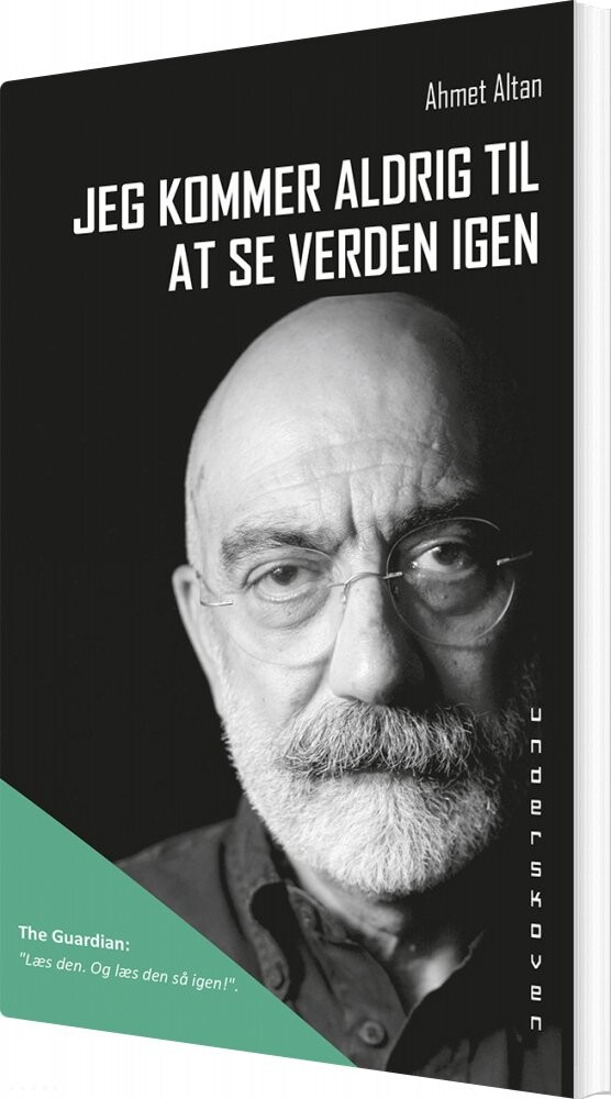 Billede af Jeg Kommer Aldrig Til At Se Verden Igen - Ahmet Altan - Bog