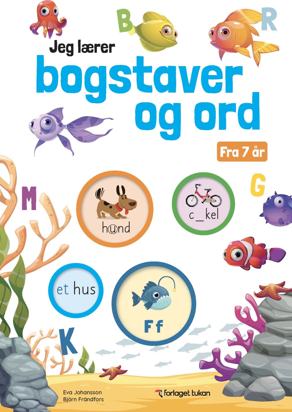 Jeg Lærer Bogstaver Og Ord - Eva Johansson - Bog