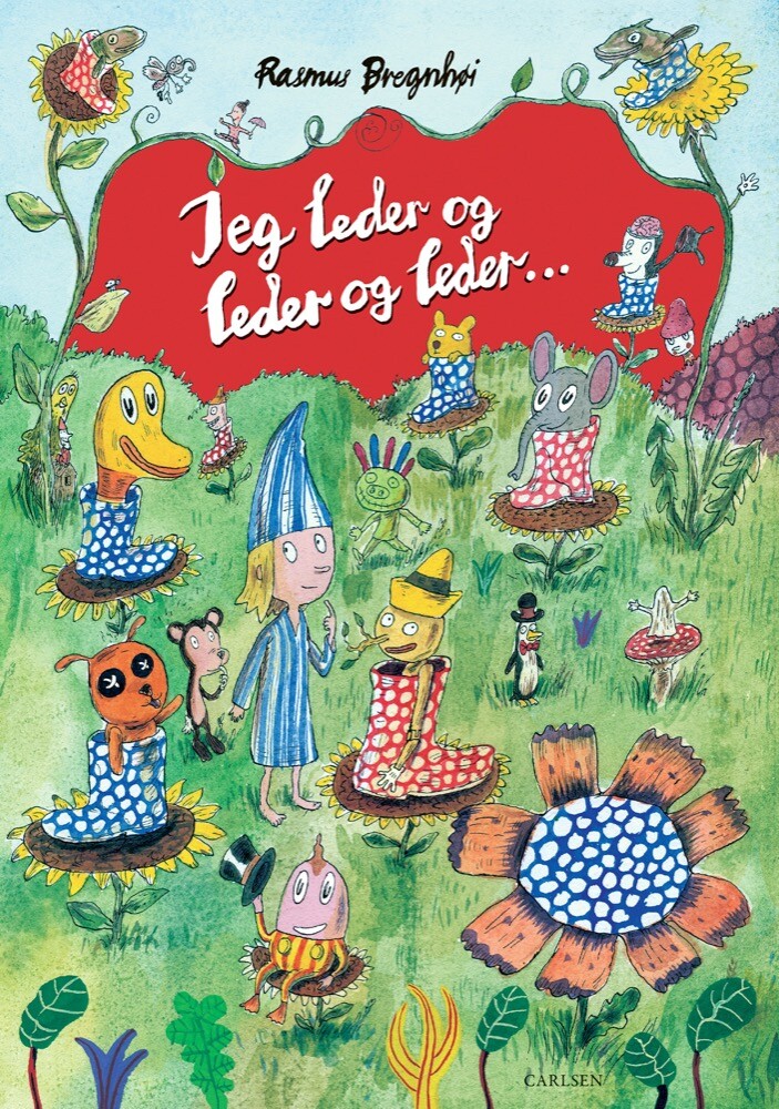 Jeg Leder Og Leder Og Leder - Rasmus Bregnhøi - Bog