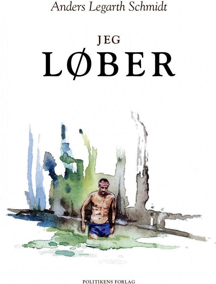 Billede af Jeg Løber - Anders Legarth Schmidt - Bog