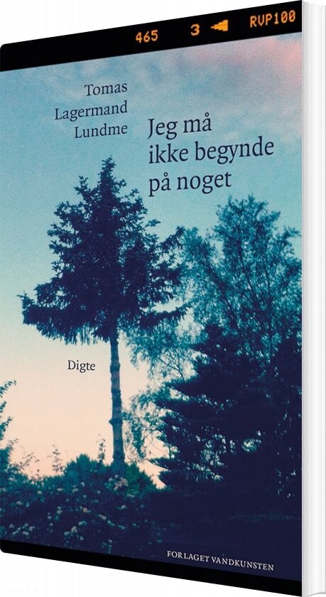Jeg Må Ikke Begynde På Noget - Tomas Lagermand Lundme - Bog