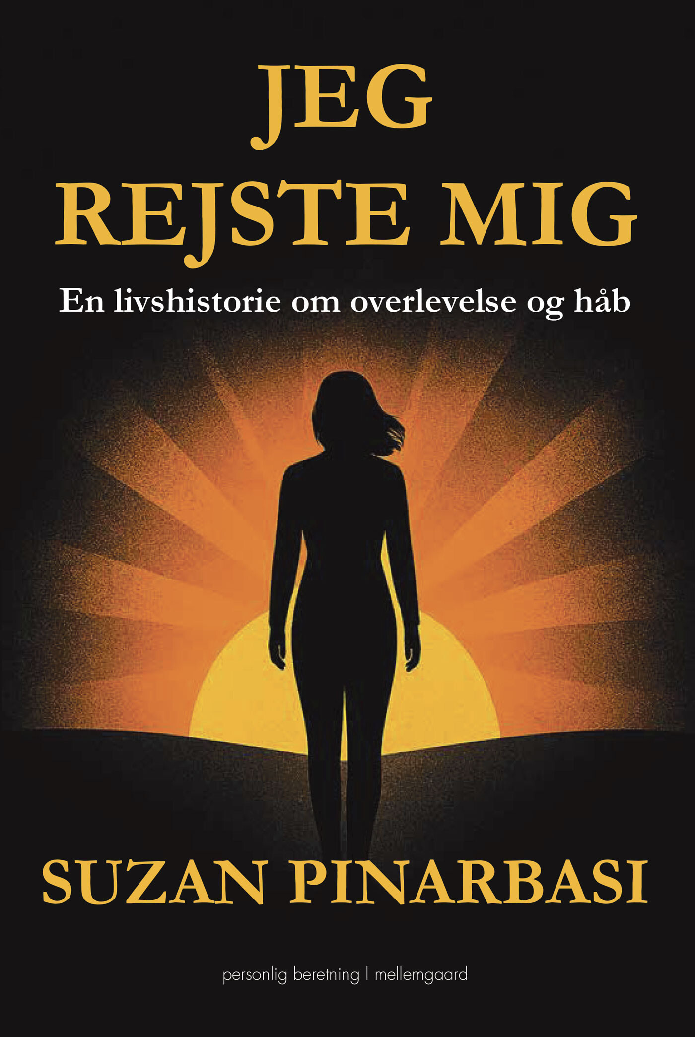 Jeg Rejste Mig - Suzan Pinarbasi - Bog