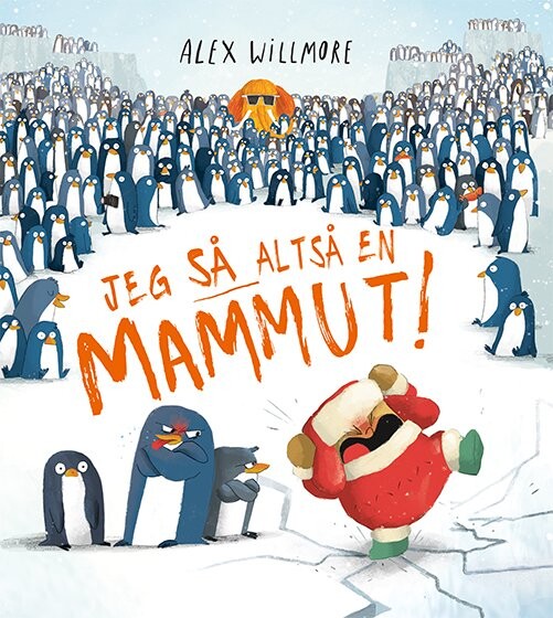 Billede af Jeg Så Altså En Mammut! - Alex Willmore - Bog hos Gucca.dk