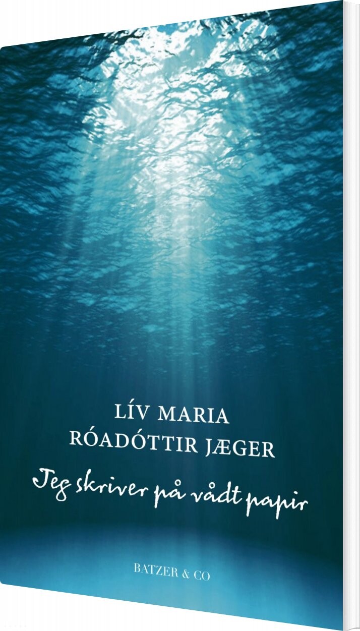Billede af Jeg Skriver På Vådt Papir - Lív Maria Róadóttir Jæger - Bog