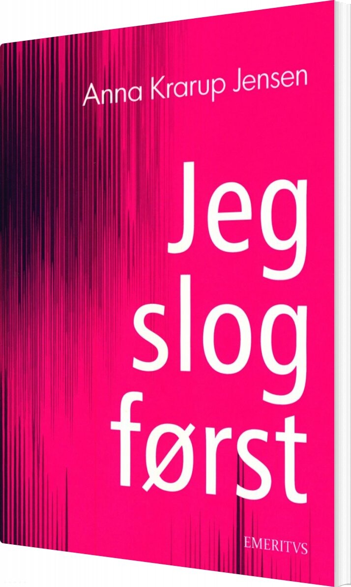 Billede af Jeg Slog Først - Anna Krarup Jensen - Bog