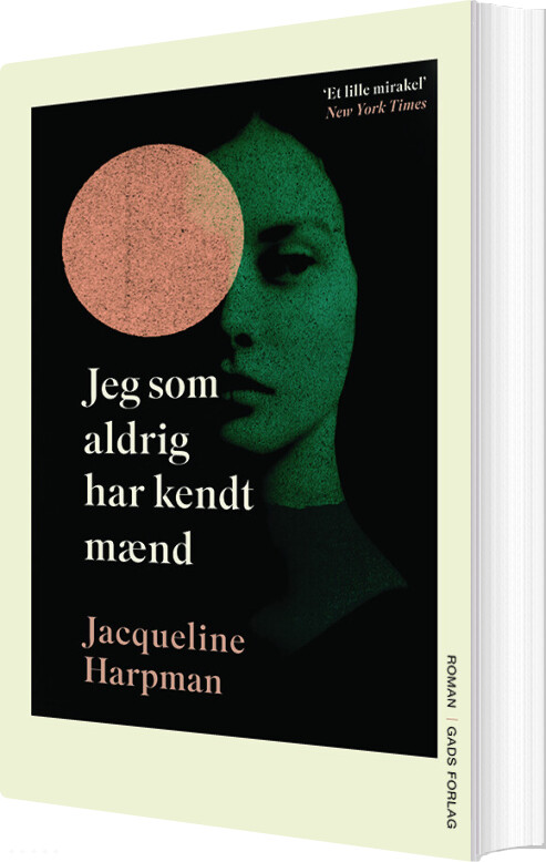 Jeg Som Aldrig Har Kendt Mænd - Jacqueline Harpman - Bog