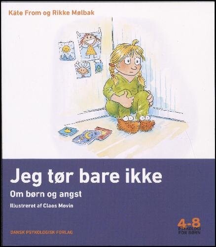 Billede af Jeg Tør Bare Ikke - Rikke Mølbak - Bog